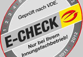 E-Check - Mehr Sicherheit für Ihre Geräte und Anlagen.